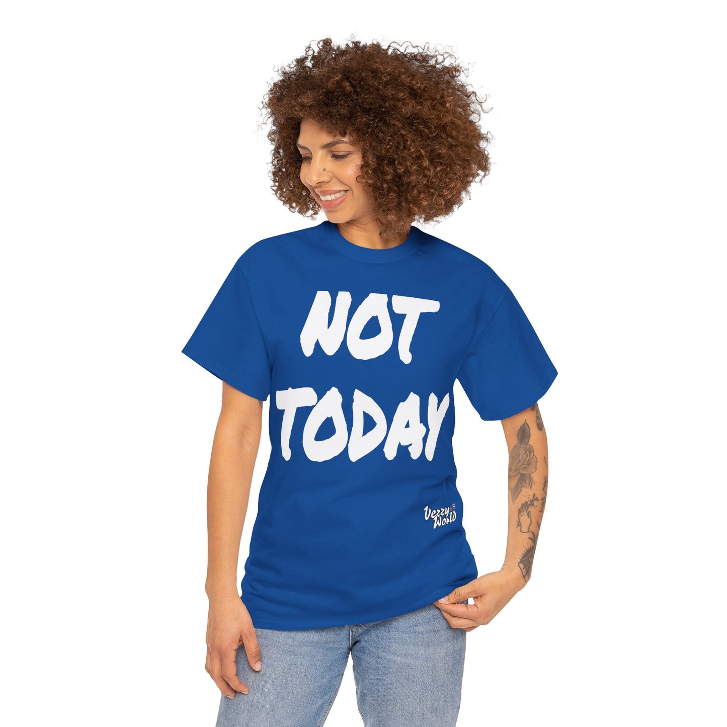 New Fresh - Not Today - White Letter #VezzyWorld π½ππΎ - VezzyWorld