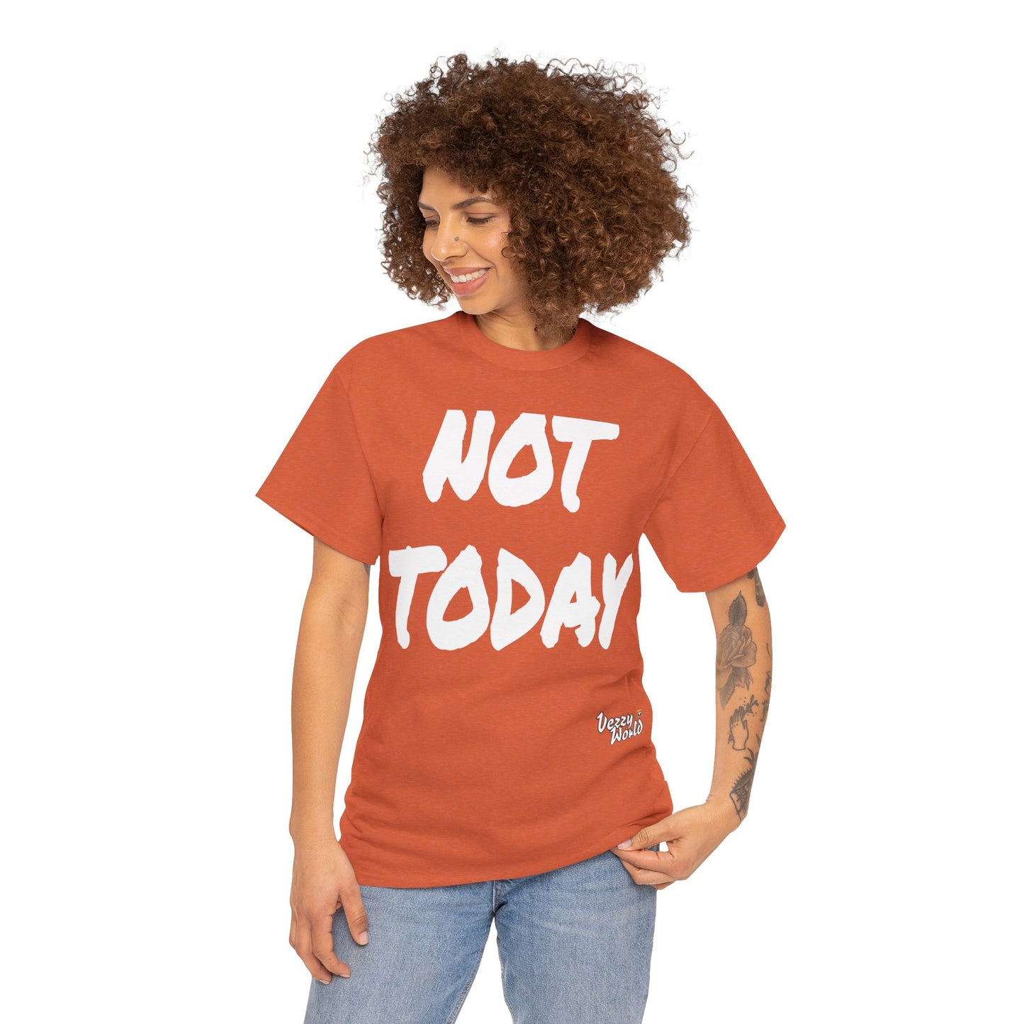 New Fresh - Not Today - White Letter #VezzyWorld π½ππΎ - VezzyWorld