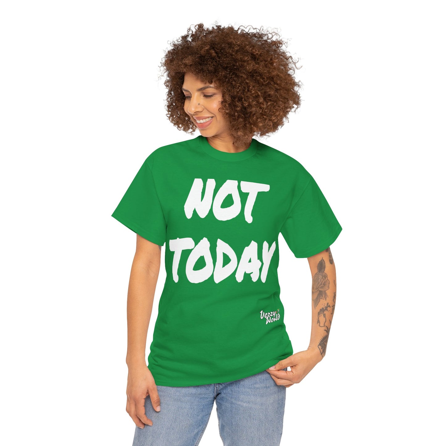 New Fresh - Not Today - White Letter #VezzyWorld π½ππΎ - VezzyWorld