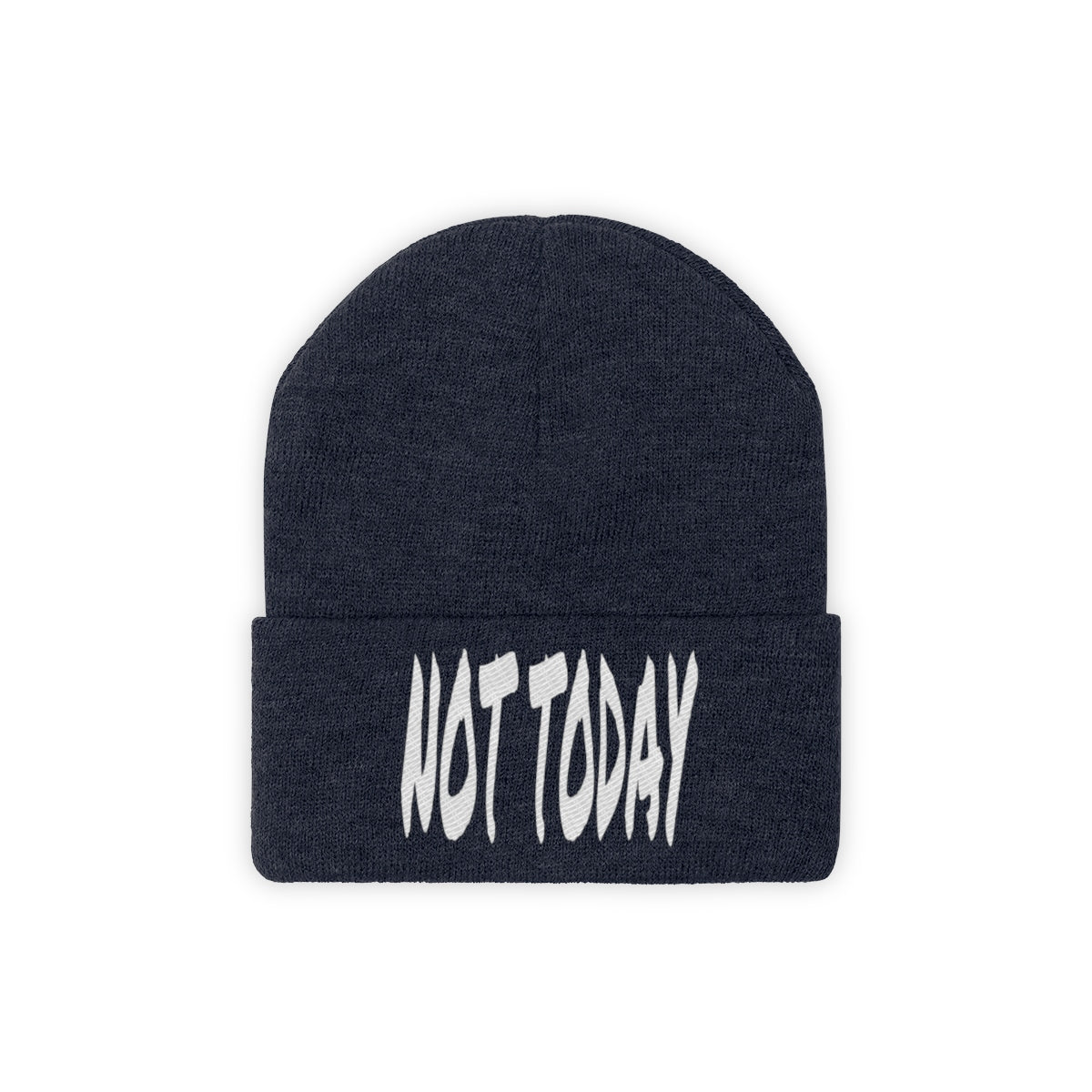 "Not Today" Knit Beanie #VezzyWorld π½ππΎ - VezzyWorld