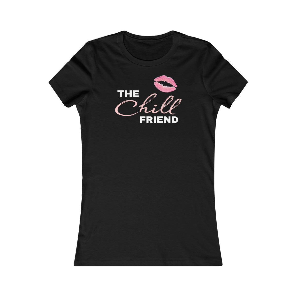 The Chill Friend -Tee #VezzyWorld ๐ฝ๐๐พ - VezzyWorld