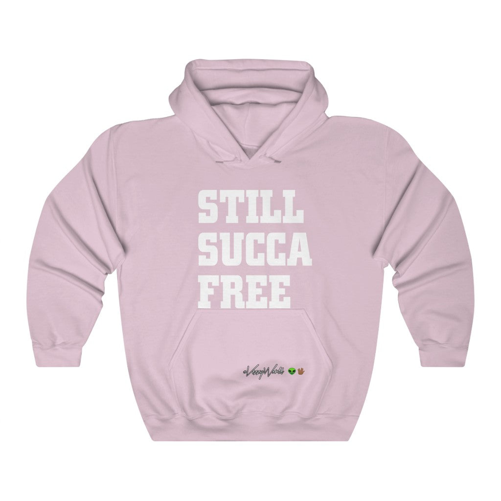 Still Succa Free β’ Hoodie #VezzyWorld π½ππΎ - VezzyWorld