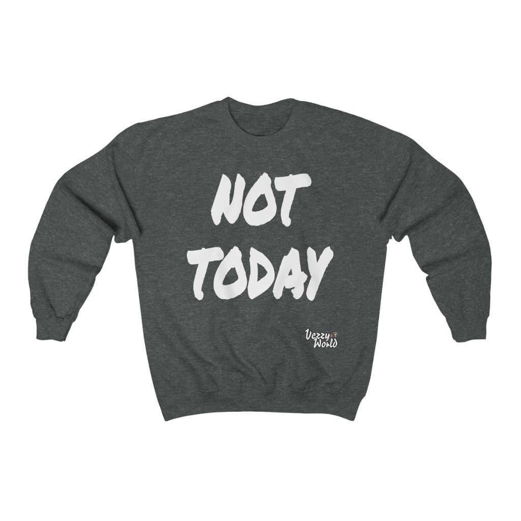 New Fresh Sweater - Not Today - White Letter #VezzyWorld π½ππΎ - VezzyWorld