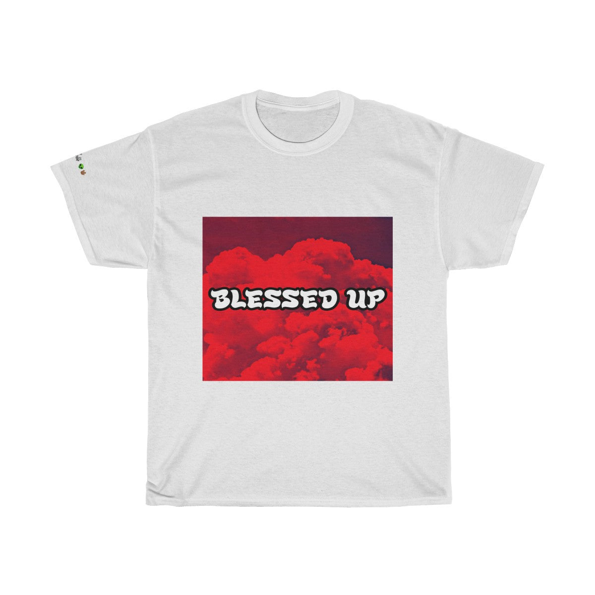 "Blessed Up" Cloudy - Tee #VezzyWorld π½ππΎ - VezzyWorld