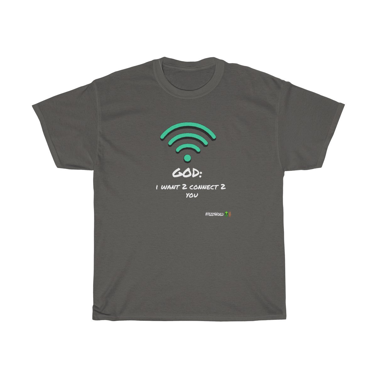 White Marker Letters "I WANT 2 CONNECT 2 YOU" Unisex Heavy Cotton Tee π½ - VezzyWorld