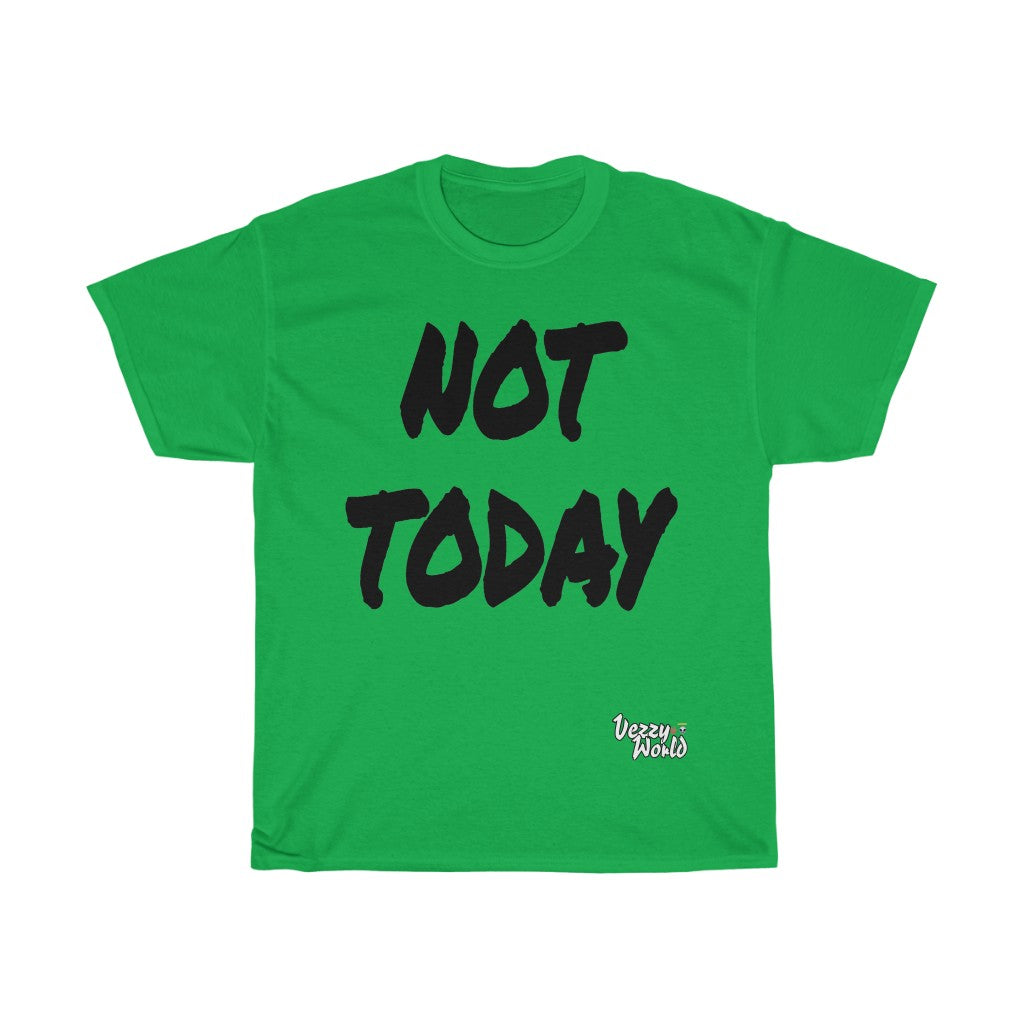 New Fresh - Not Today - Black Letter #VezzyWorld π½ππΎ - VezzyWorld