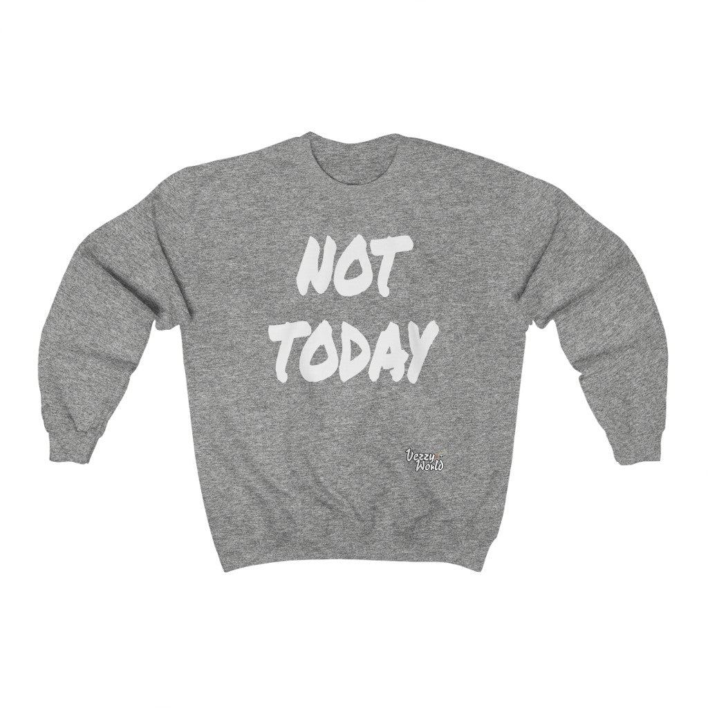 New Fresh Sweater + Not Today - White Letter #VezzyWorld π½ππΎ - VezzyWorld