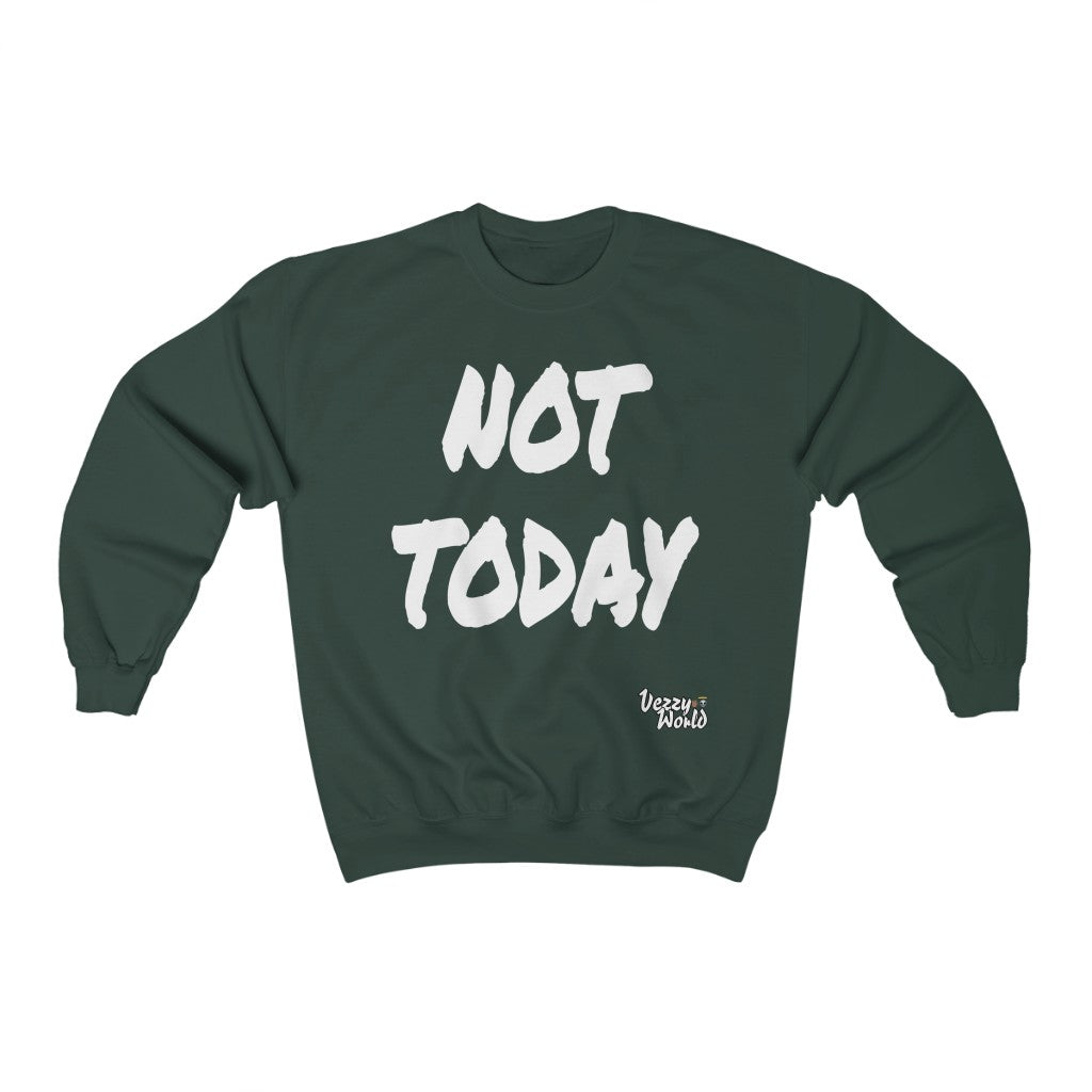 New Fresh Sweater - Not Today - White Letter #VezzyWorld π½ππΎ - VezzyWorld