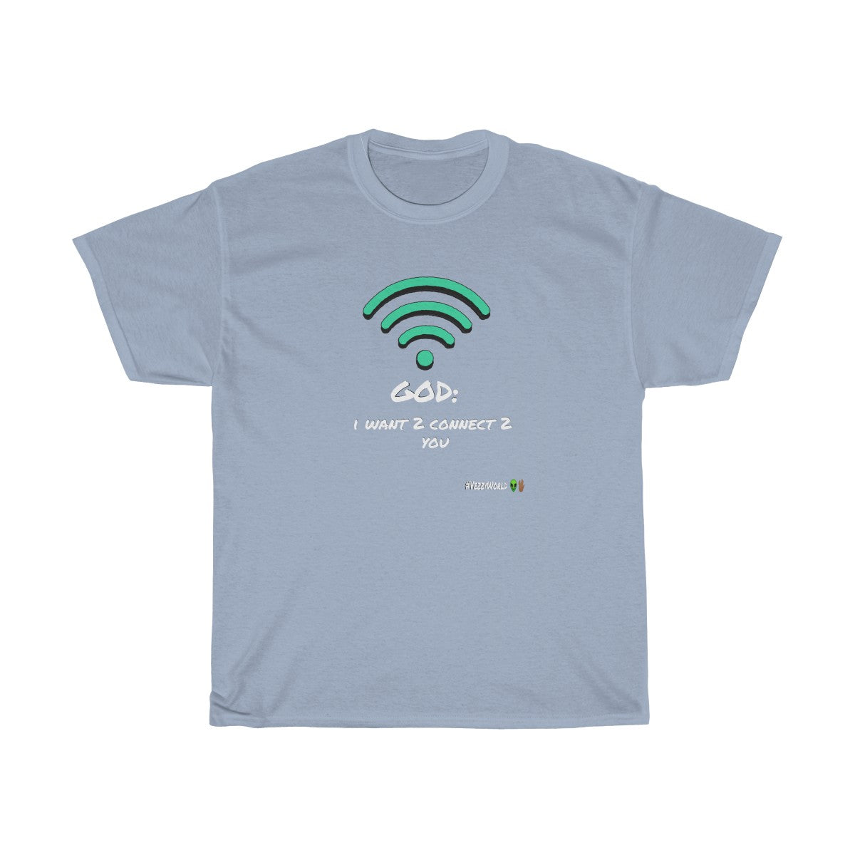 White Marker Letters "I WANT 2 CONNECT 2 YOU" Unisex Heavy Cotton Tee π½ - VezzyWorld