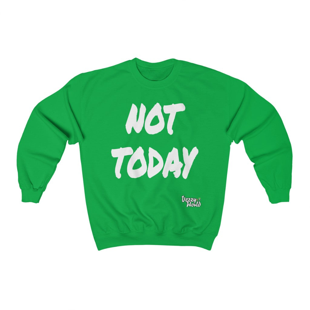 New Fresh Sweater - Not Today - White Letter #VezzyWorld π½ππΎ - VezzyWorld