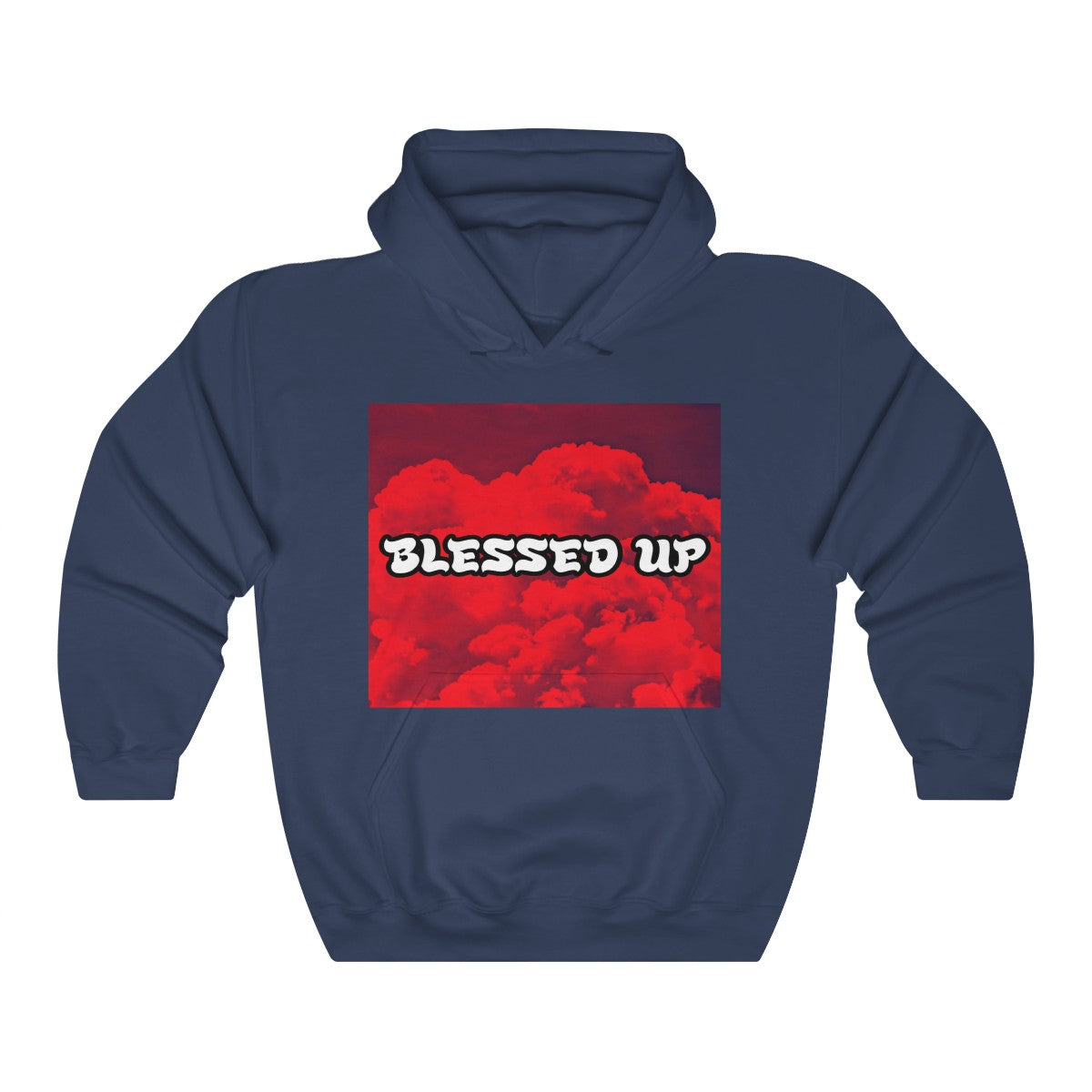 "Blessed Up" Cloudy - β’ Hoodie #VezzyWorld π½ππΎ - VezzyWorld