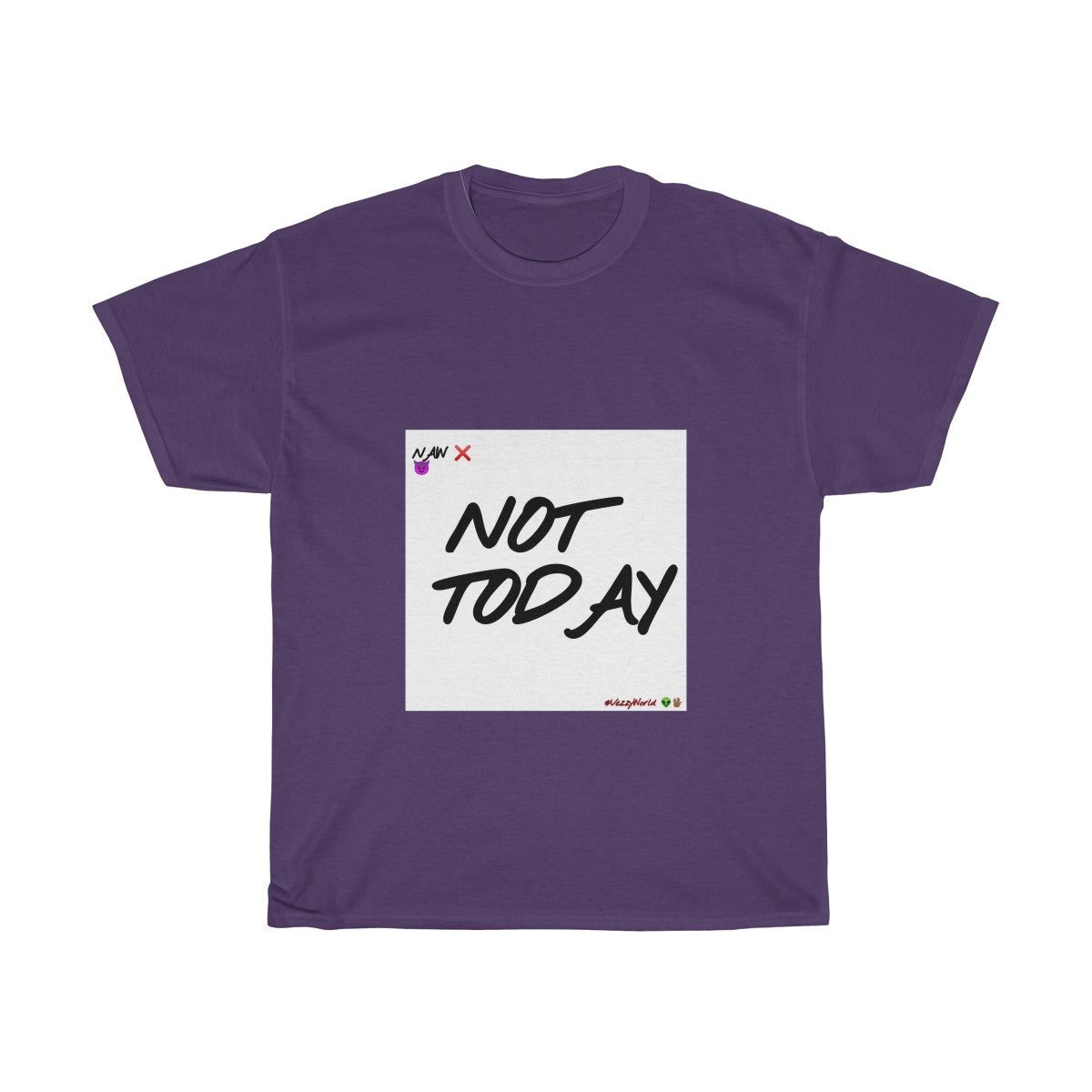 White Background/ Black Finesse Letters"NOT TODAY" Unisex Heavy Cotton Tee π½ - VezzyWorld