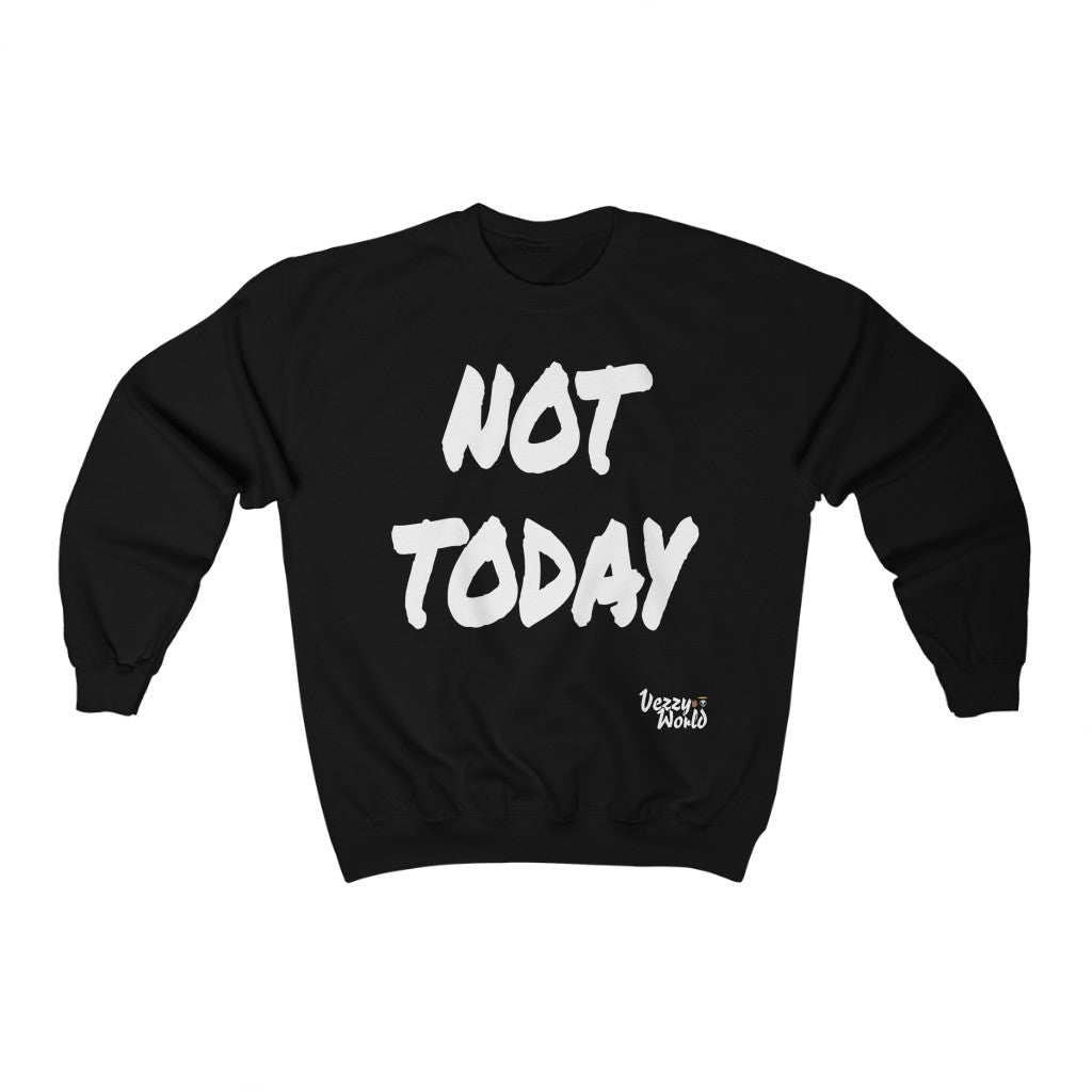 New Fresh Sweater - Not Today - White Letter #VezzyWorld π½ππΎ - VezzyWorld