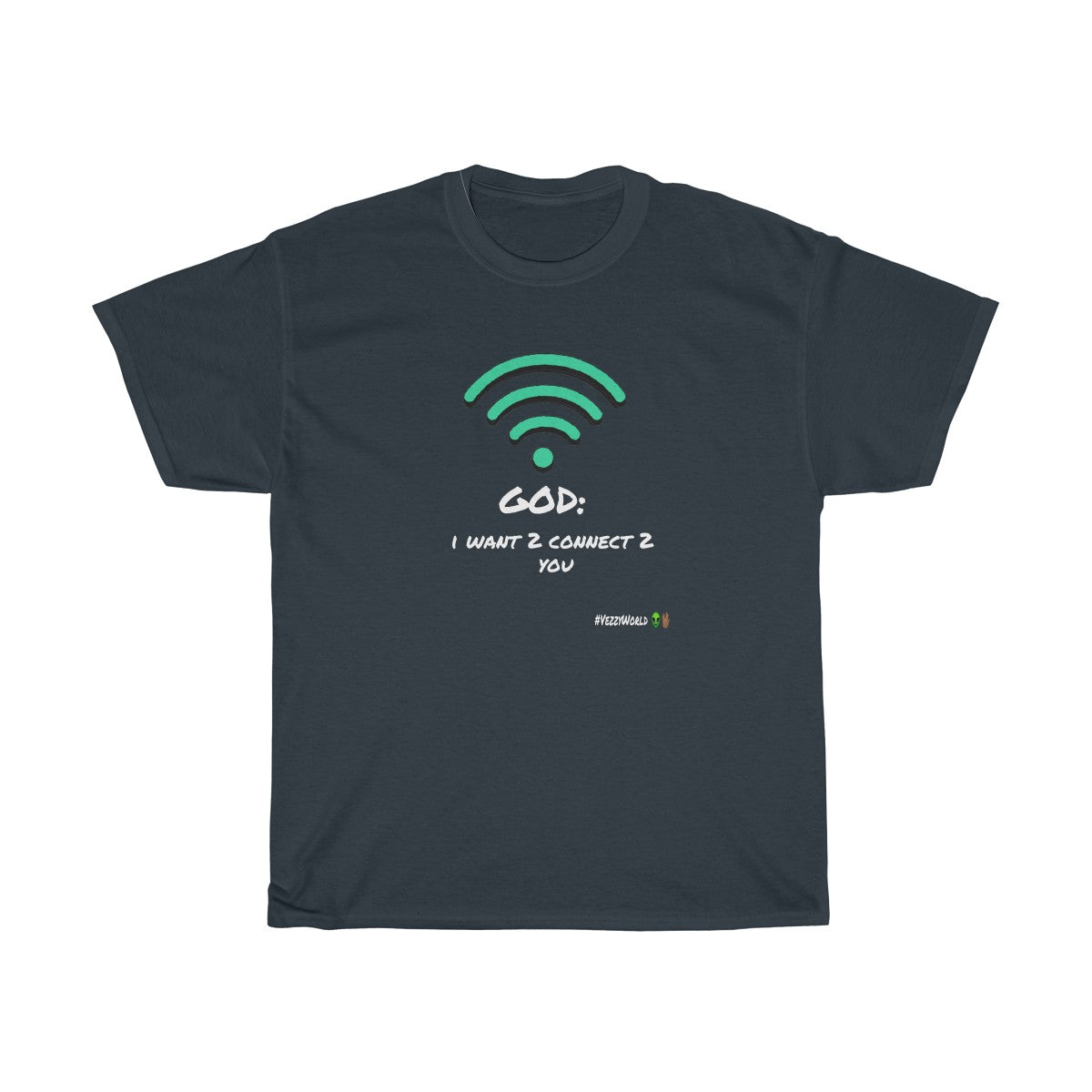 White Marker Letters "I WANT 2 CONNECT 2 YOU" Unisex Heavy Cotton Tee π½ - VezzyWorld