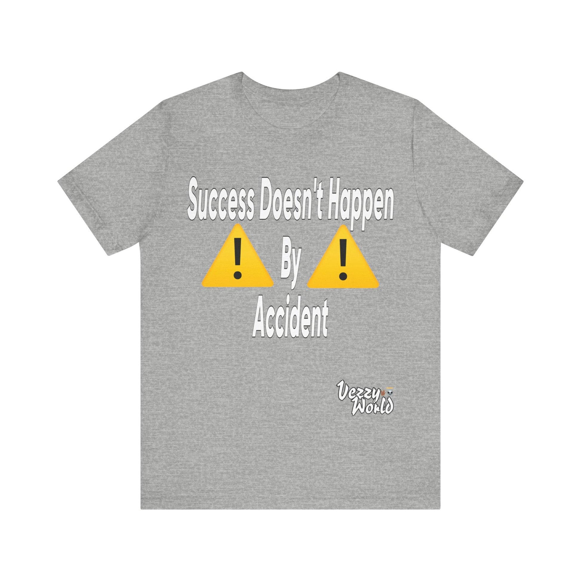 Success Doesn’t Happen By Accident - VezzyWorld