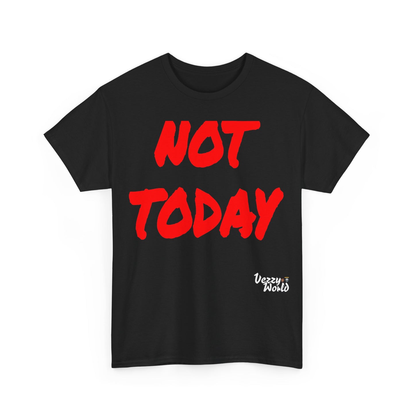 New Fresh - Not Today - Red Letter #VezzyWorld 👽🖖🏾 - VezzyWorld