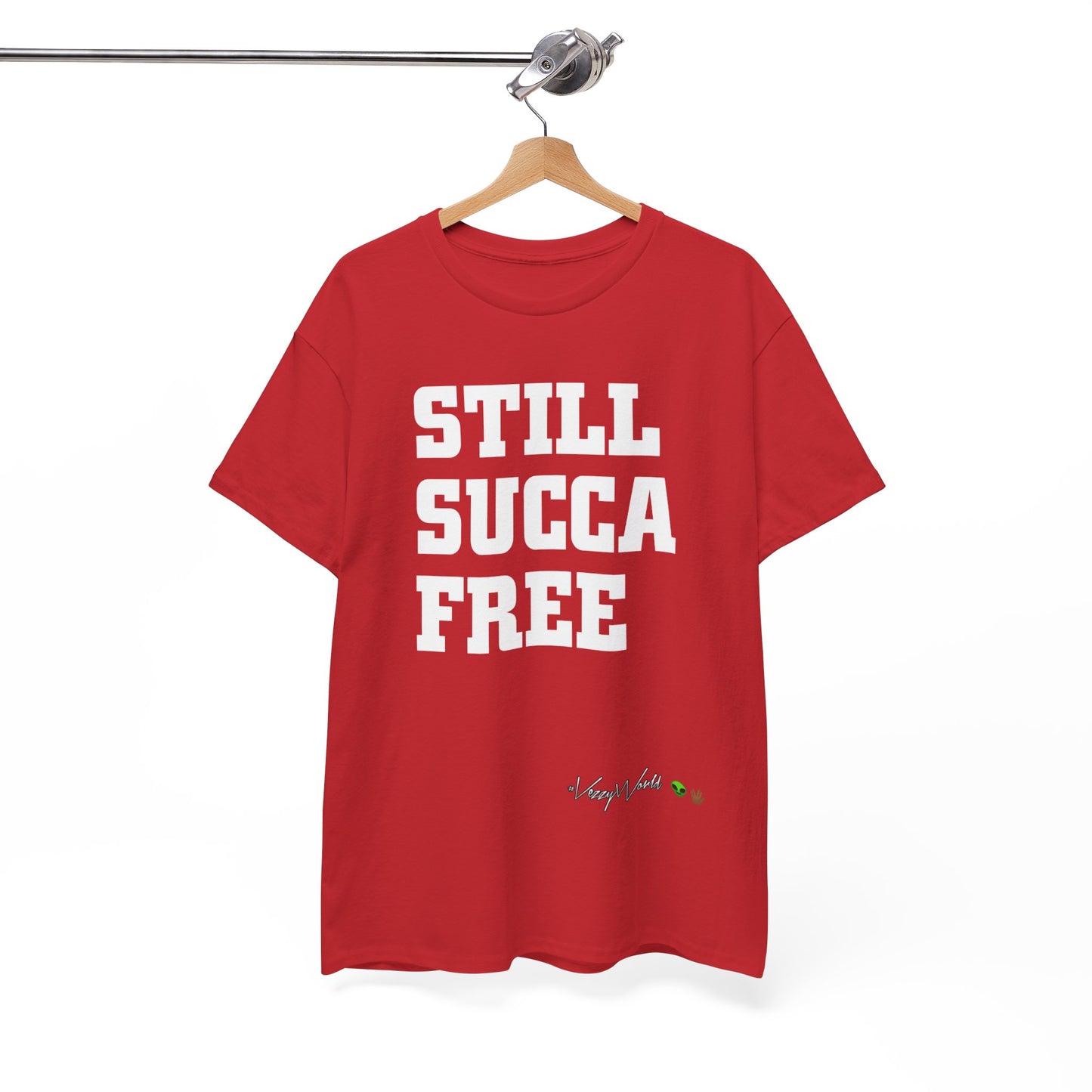 Still Succa Free - Tee- #VezzyWorld 👽🖖🏾 - VezzyWorld