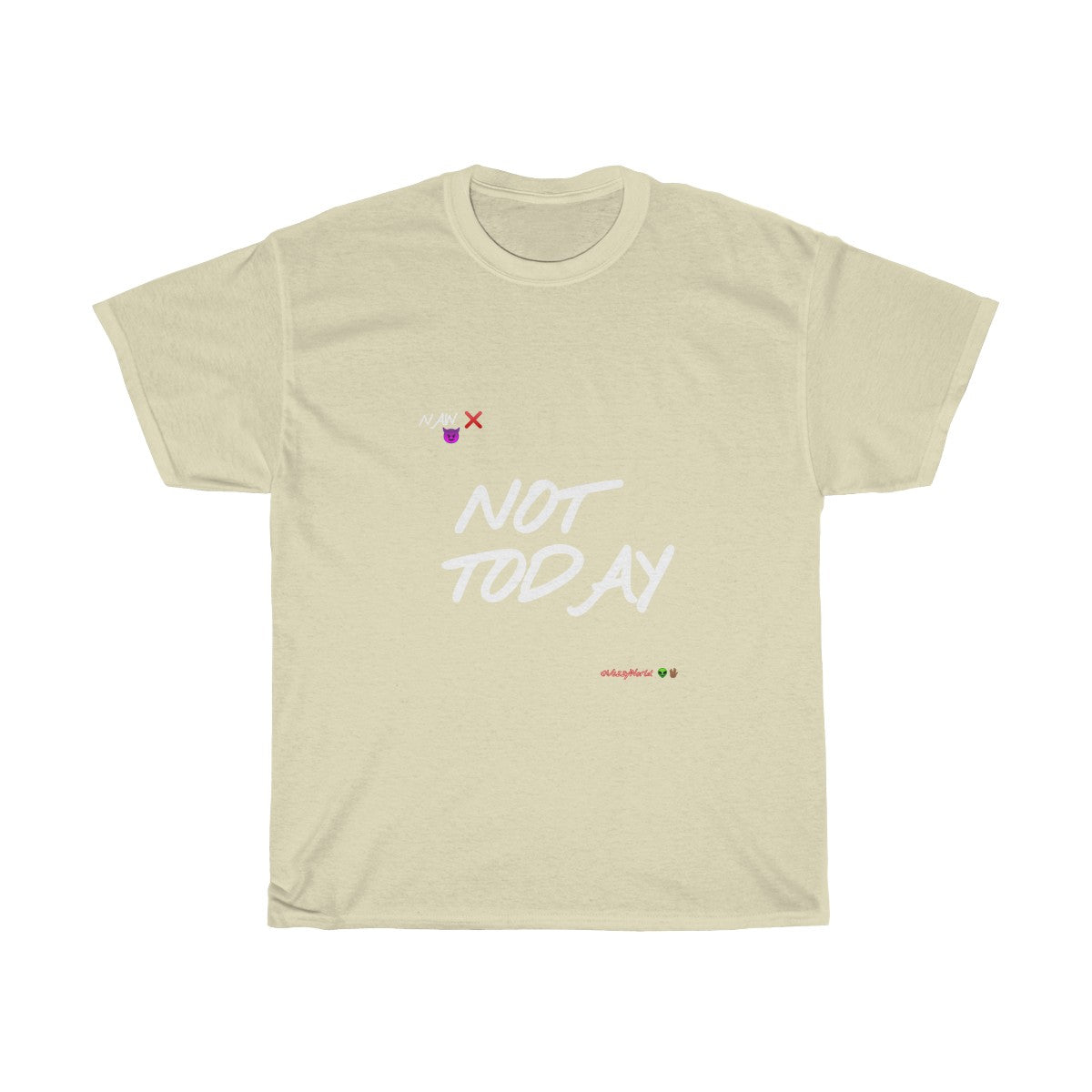 White Finesse Letters "NOT TODAY" Unisex Heavy Cotton Tee 👽 - VezzyWorld