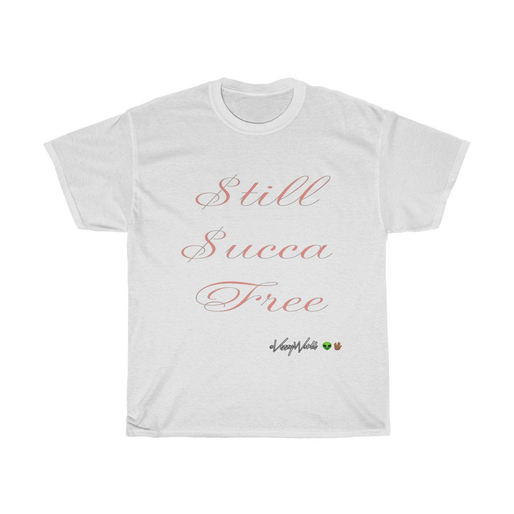 Still Succa Free - Pink Letters - Tee - VezzyWorld