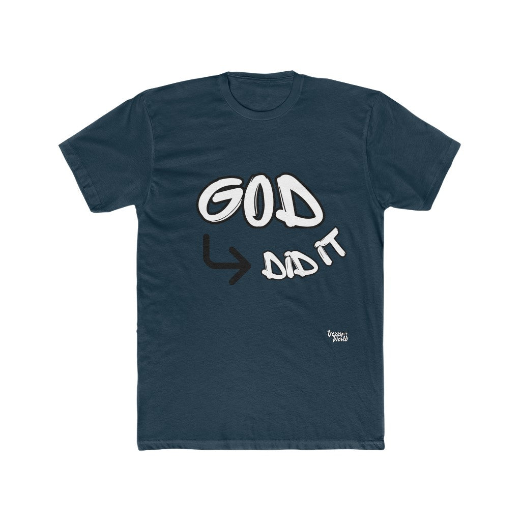 "God Did It" ™ Shirts - More Colors #VezzyWorld 👽🖖🏿 - VezzyWorld