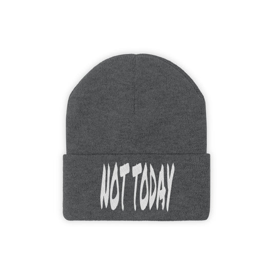 "Not Today" Knit Beanie #VezzyWorld 👽🖖🏾 - VezzyWorld