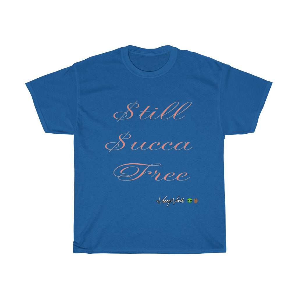 Still Succa Free - Pink Letters - Tee - VezzyWorld