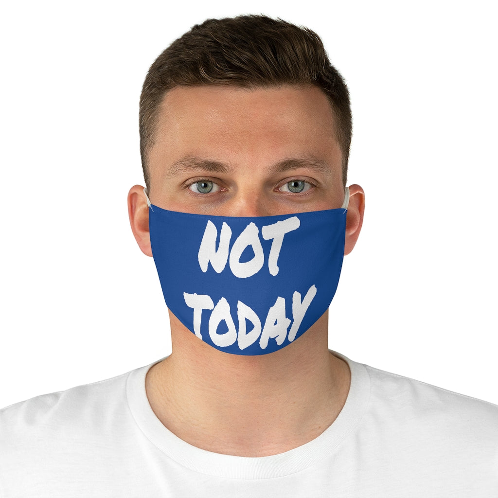 Not Today - Blue Face Mask - VezzyWorld