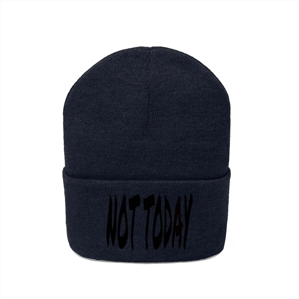 "Not Today" Black Letters Knit Beanie #VezzyWorld 👽🖖🏾 - VezzyWorld