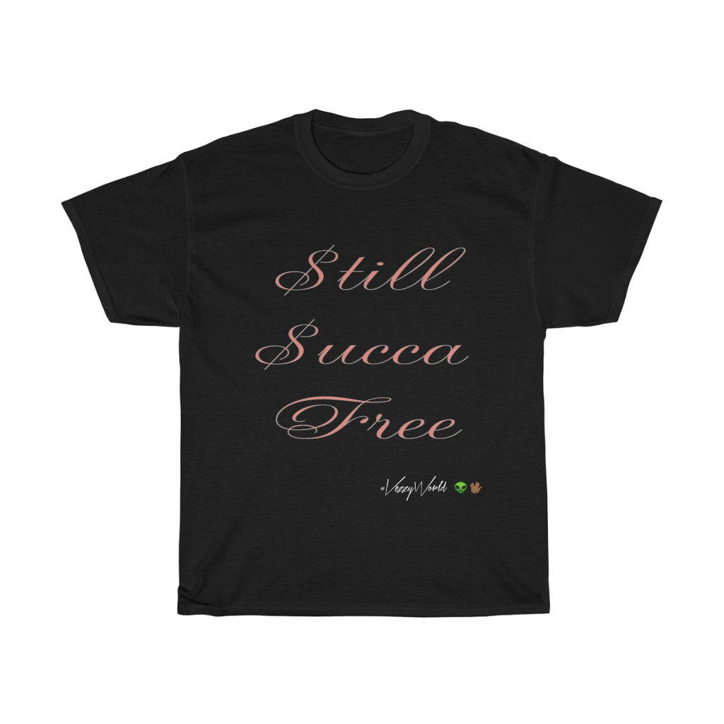 Still Succa Free - Pink Letters - Tee - VezzyWorld