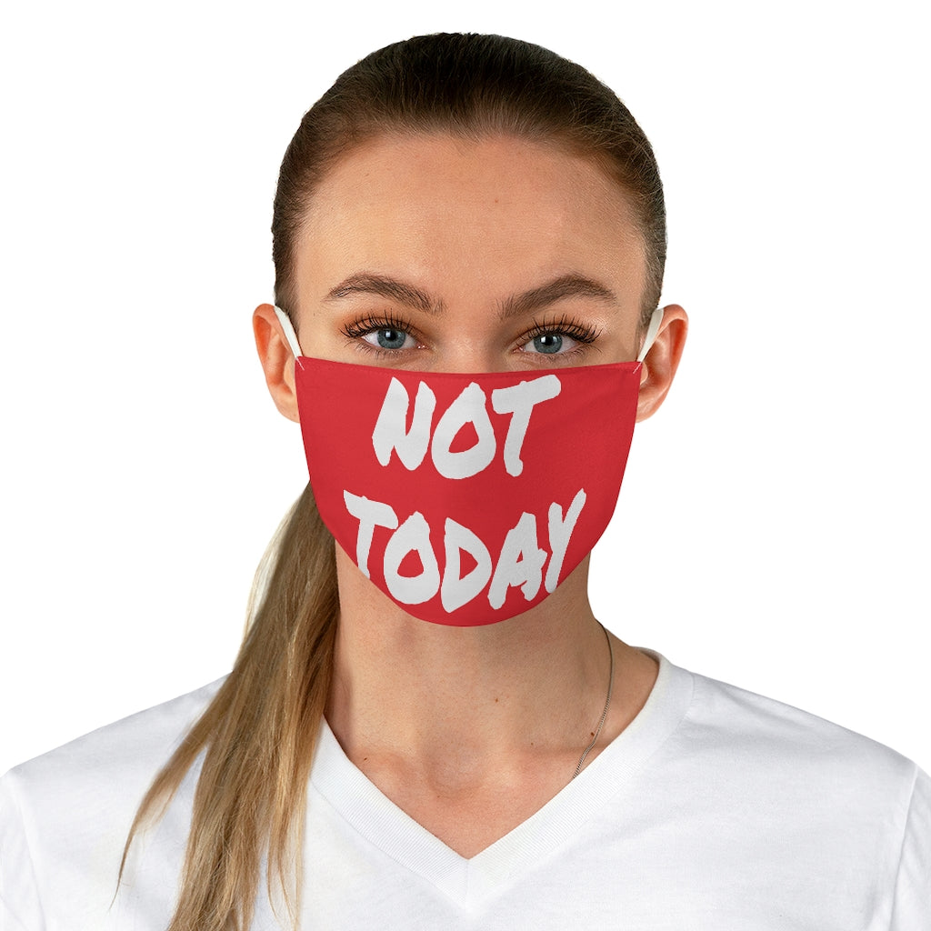 Not Today - White Letters- Red Face Mask - VezzyWorld