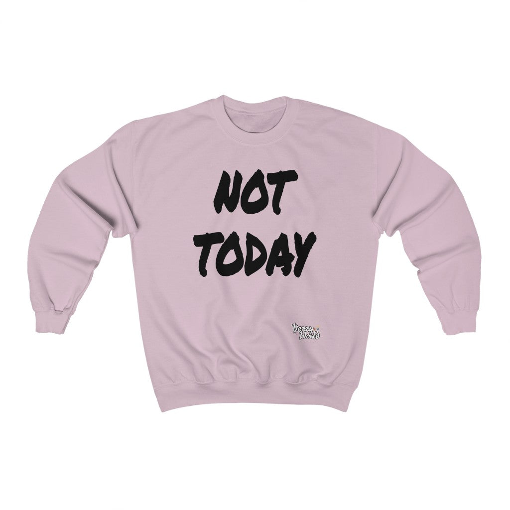 New Fresh Sweater + Not Today - Black Letter #VezzyWorld 👽🖖🏾 - VezzyWorld