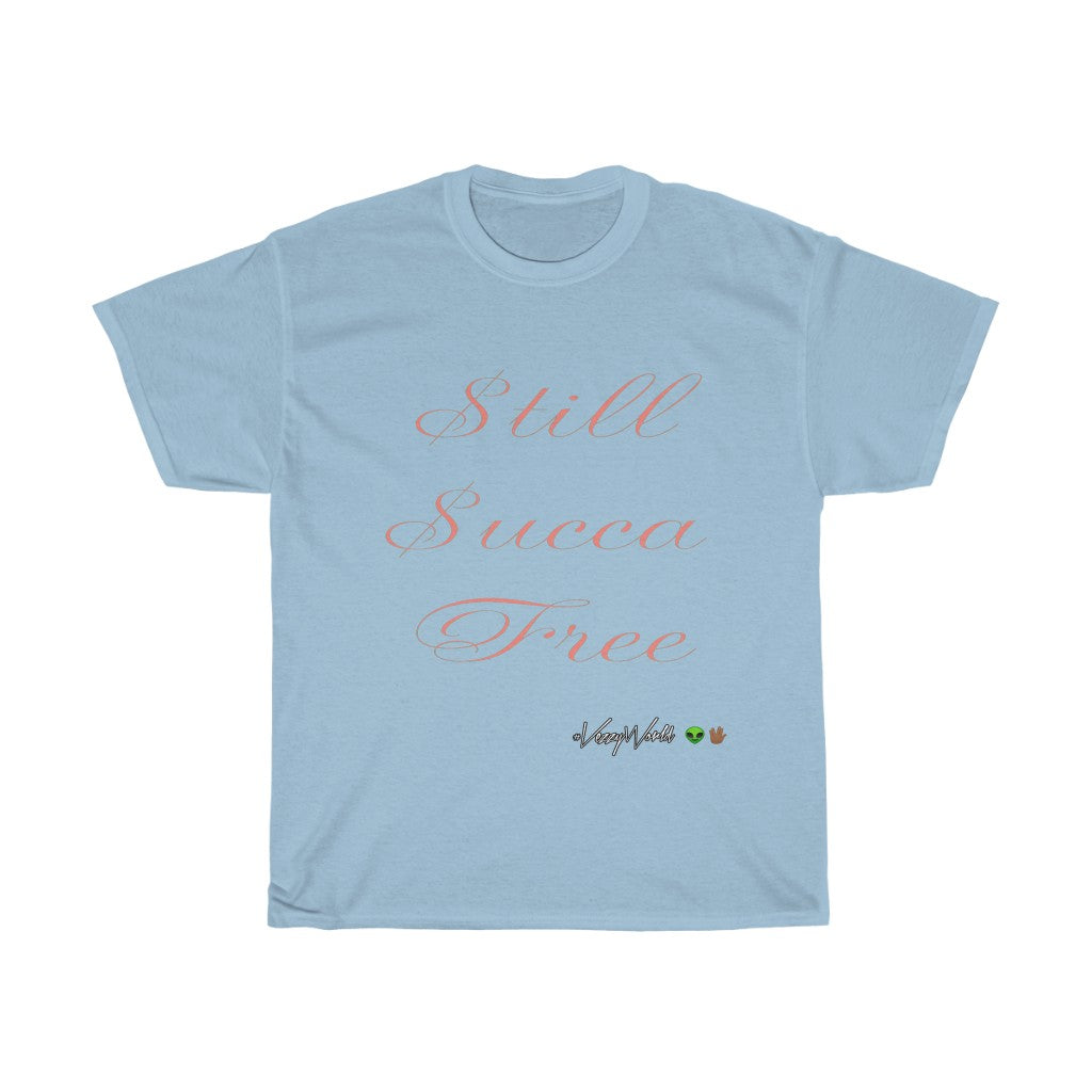 Still Succa Free - Pink Letters - Tee - VezzyWorld