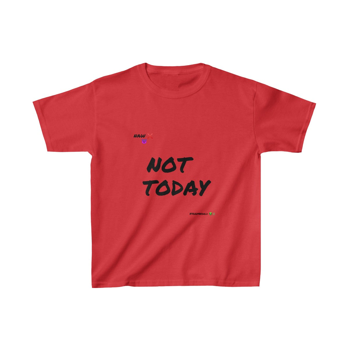 Black Marker Letters "Not Today" Kids Heavy Cotton™ Tee - VezzyWorld