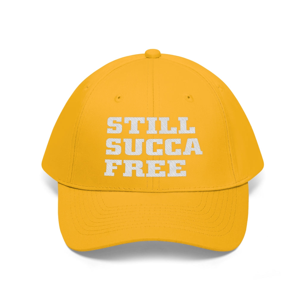 Still SUCCA Free - Unisex Twill Hat 👽 - VezzyWorld