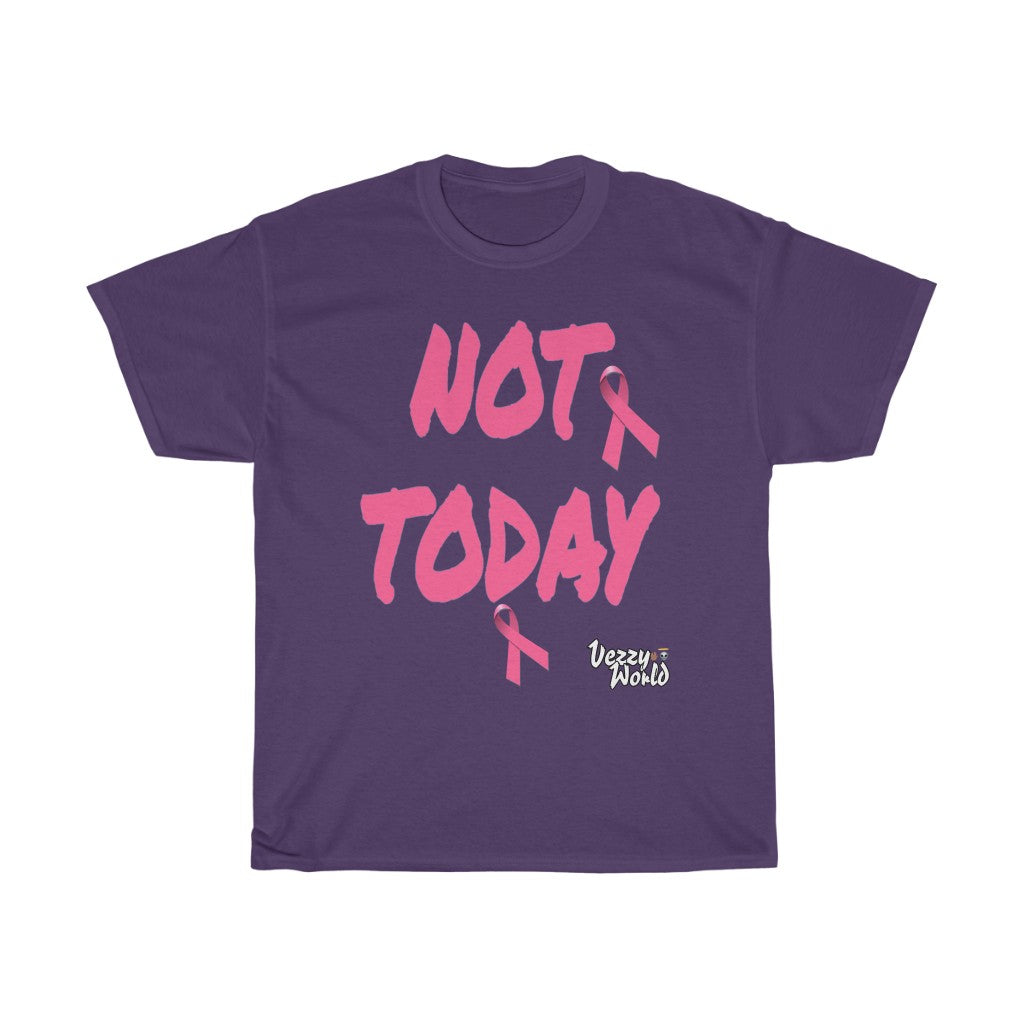 Breast Cancer Awareness "NOT TODAY" Tee 🖖🏿👽 2 - VezzyWorld