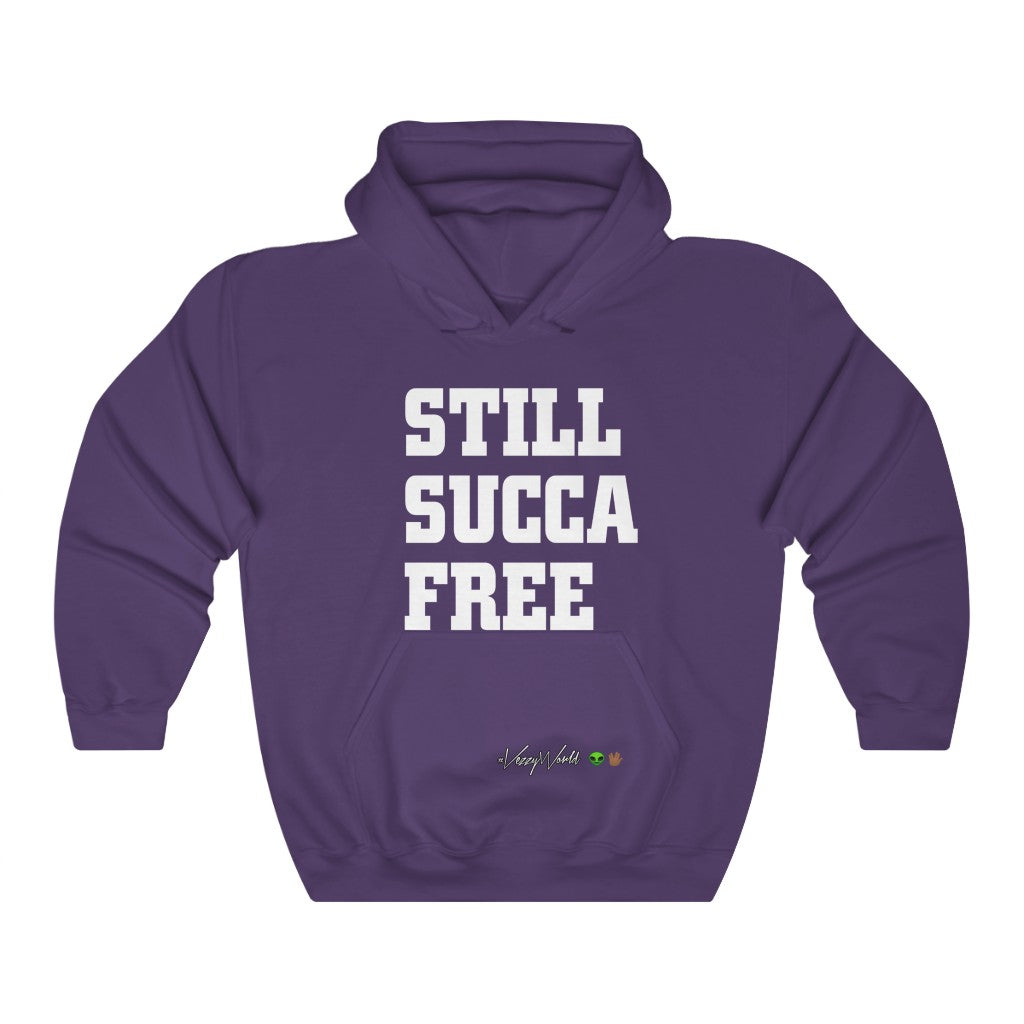 Still Succa Free ™ Hoodie #VezzyWorld 👽🖖🏾 - VezzyWorld