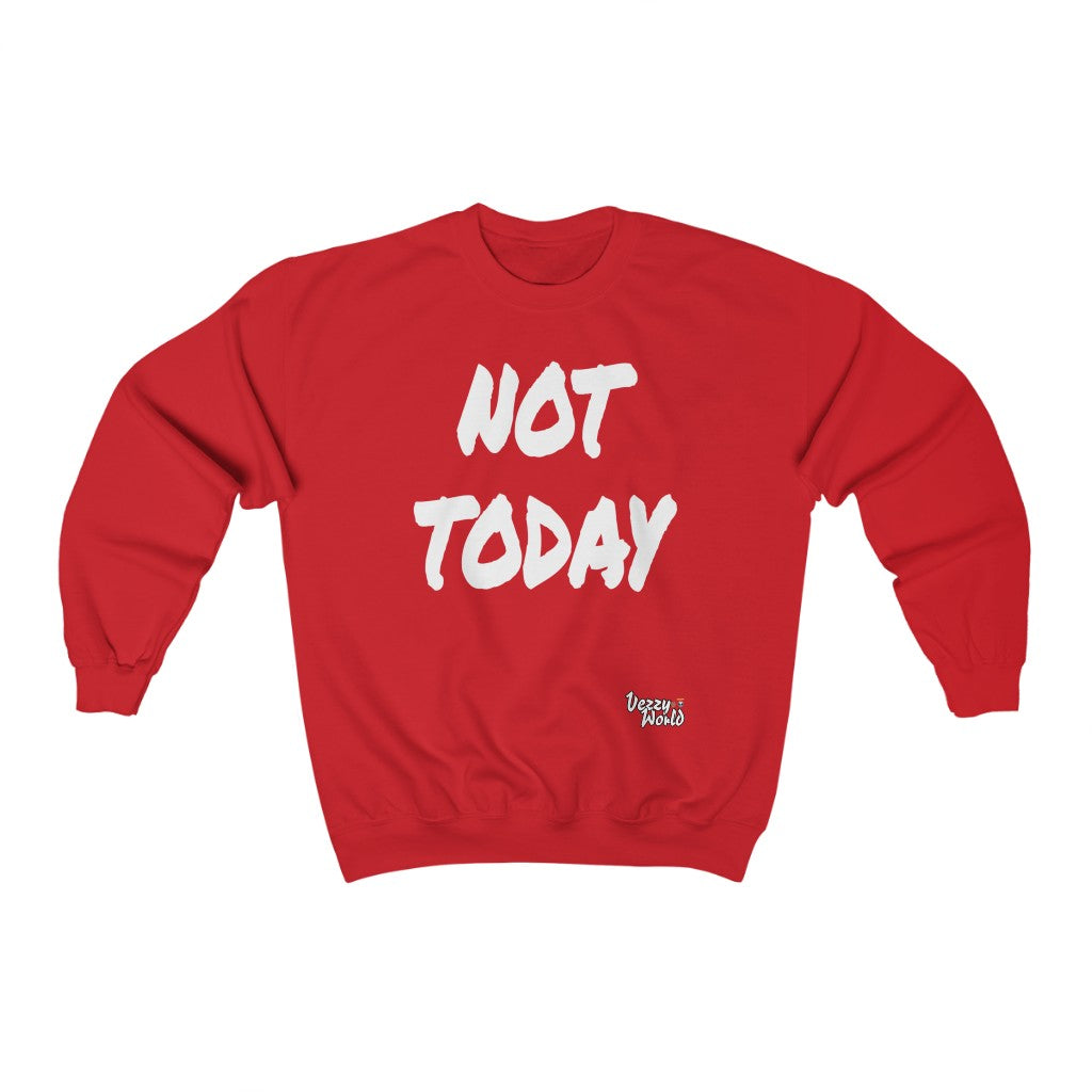 New Fresh Sweater + Not Today - White Letter #VezzyWorld 👽🖖🏾 - VezzyWorld