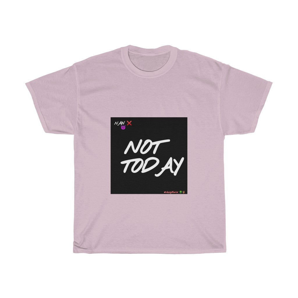 Black Background/ White Finesse Letters"NOT TODAY" Unisex Heavy Cotton Tee 👽🖖🏾 - VezzyWorld