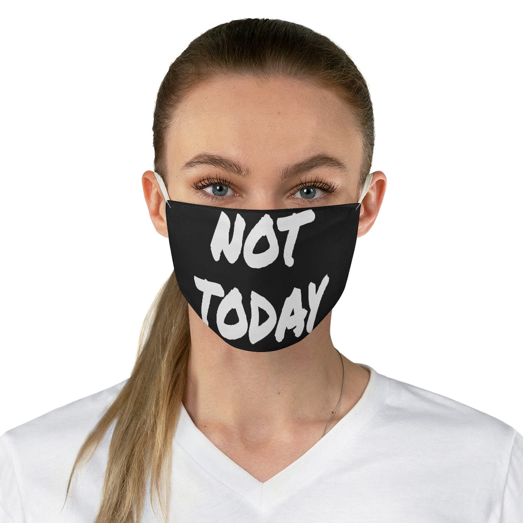 Not Today - Black Face Mask - VezzyWorld