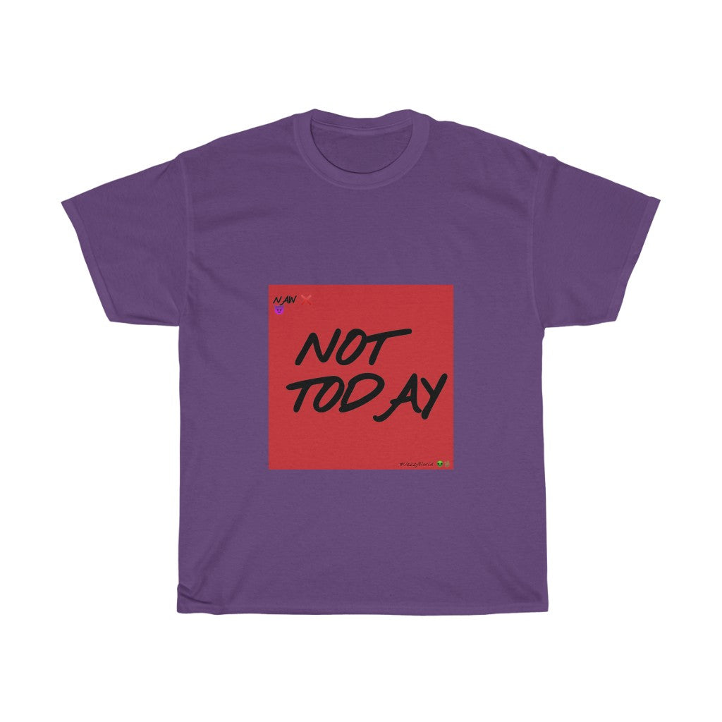 Red Background/ Black Finesse Letters"NOT TODAY" Unisex Heavy Cotton Tee 👽 - VezzyWorld