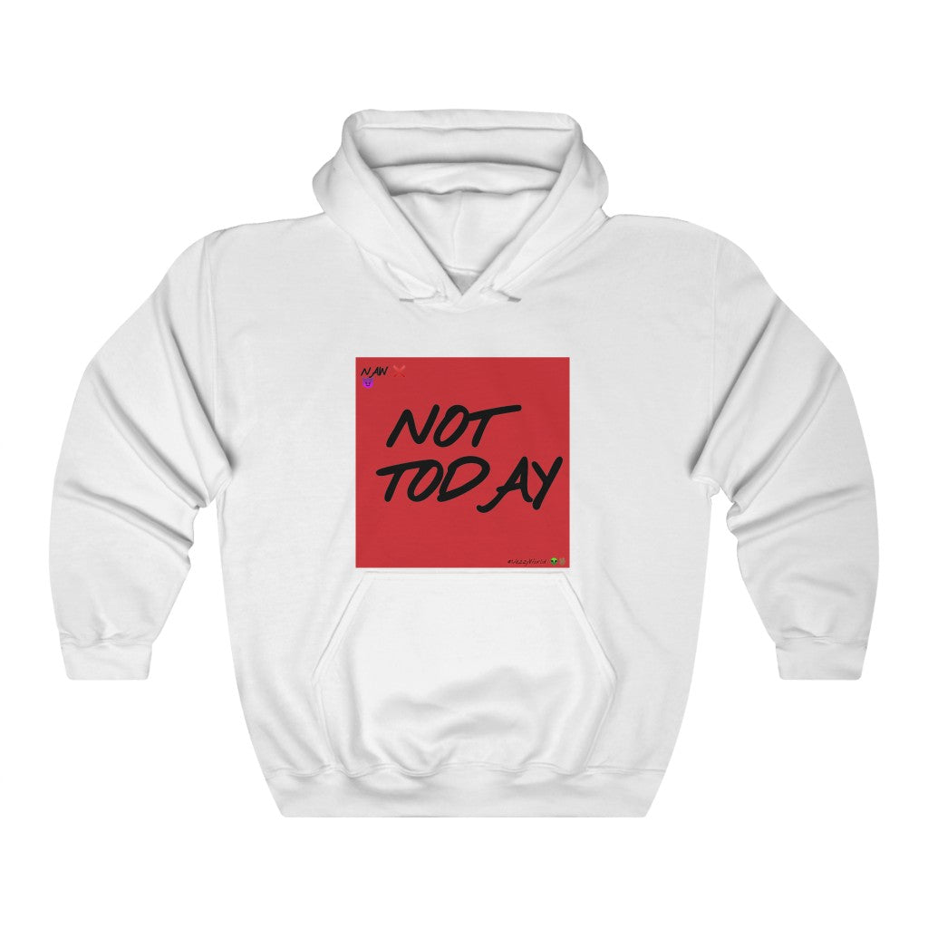 Red Background "Not Today" ™ Hoodie #VezzyWorld 👽🖖🏾 - VezzyWorld