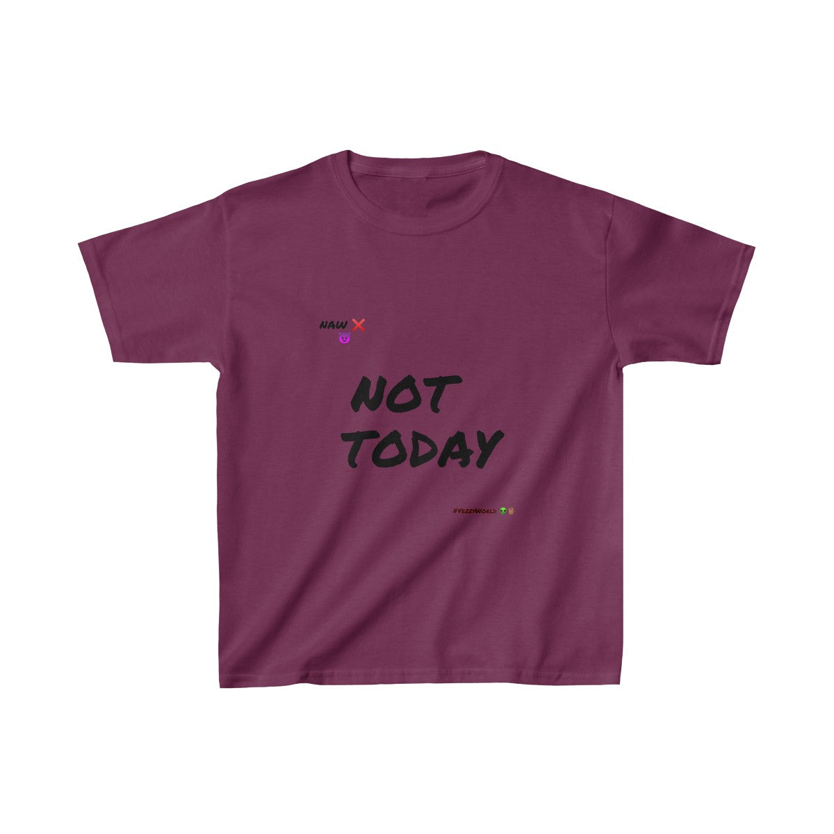 Black Marker Letters "Not Today" Kids Heavy Cotton™ Tee - VezzyWorld