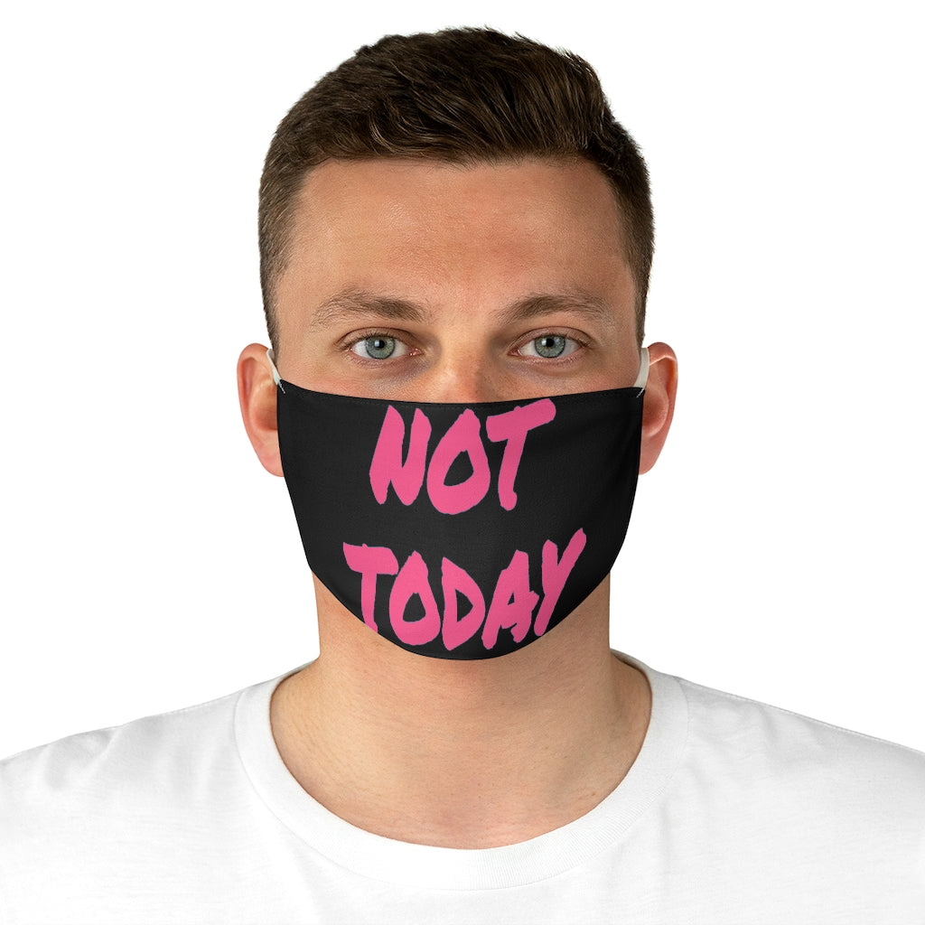 Not Today - Pink Letters- Black Face Mask - VezzyWorld