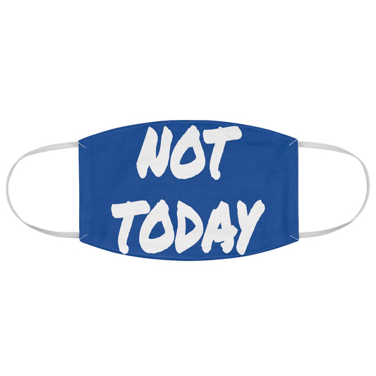 Not Today - Blue Face Mask - VezzyWorld