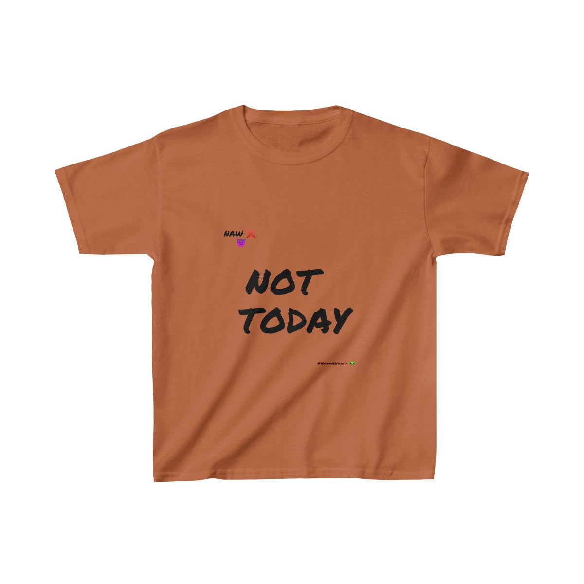 Black Marker Letters "Not Today" Kids Heavy Cotton™ Tee - VezzyWorld