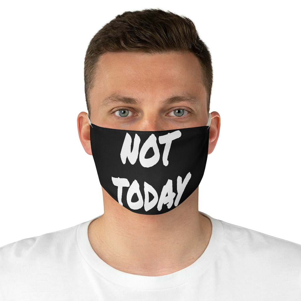 Not Today - Black Face Mask - VezzyWorld