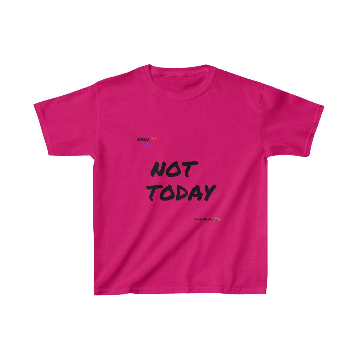 Black Marker Letters "Not Today" Kids Heavy Cotton™ Tee - VezzyWorld